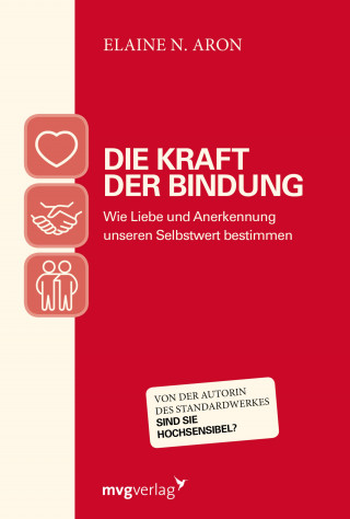 Elaine N. Aron: Die Kraft der Bindung