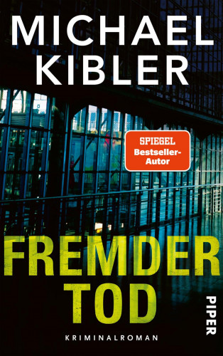 Michael Kibler: Fremder Tod