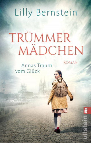 Lilly Bernstein: Trümmermädchen