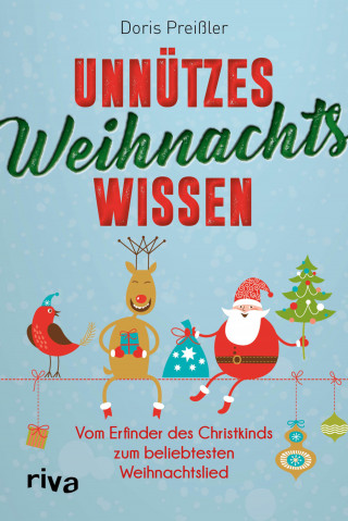 Doris Preißler: Unnützes Weihnachtswissen