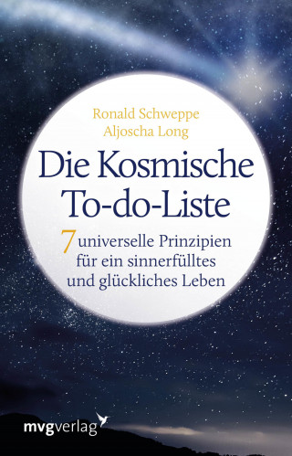 Ronald Pierre Schweppe, Aljoscha Long: Die Kosmische To-do-Liste