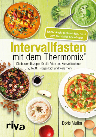 Doris Muliar: Intervallfasten mit dem Thermomix®