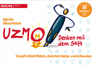 Martin Haussmann: UZMO - Denken mit dem Stift