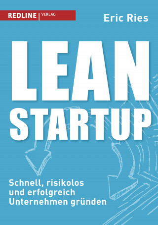 Eric Ries: Lean Startup