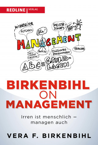 Vera F. Birkenbihl: Birkenbihl on Management