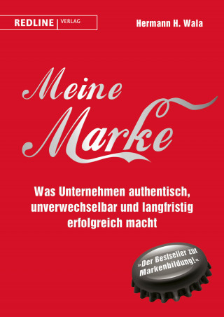 Hermann H. Wala: Meine Marke