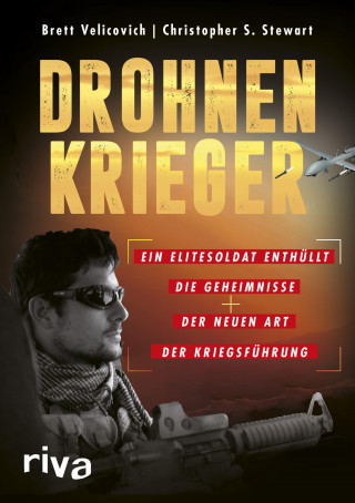 Brett Velicovich, Christopher S. Stewart: Drohnenkrieger