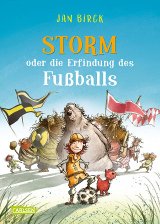 Jan Birck: Storm oder Die Erfindung des Fußballs