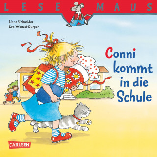 Liane Schneider: LESEMAUS: Conni kommt in die Schule