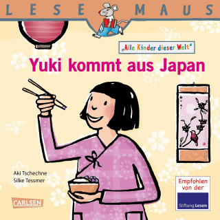 Aki Tschechne: LESEMAUS: Yuki kommt aus Japan