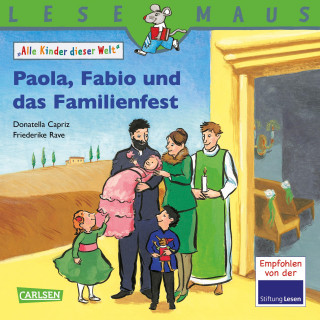 Donatella Capriz: LESEMAUS: Paola, Fabio und das Familienfest