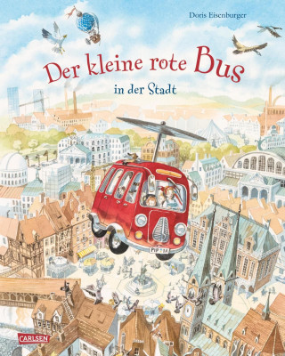 Doris Eisenburger: Der kleine rote Bus - In der Stadt
