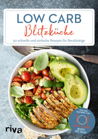 Low-Carb-Rezept des Tages: Low-Carb-Blitzküche