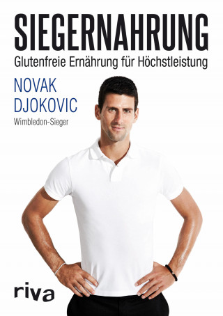 Novak Djokovic: Siegernahrung
