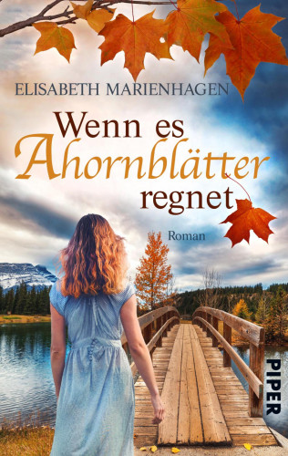 Elisabeth Marienhagen: Wenn es Ahornblätter regnet