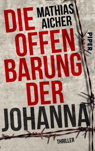 Mathias Aicher: Die Offenbarung der Johanna