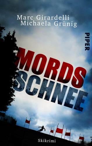 Michaela Grünig, Marc Girardelli: Mordsschnee