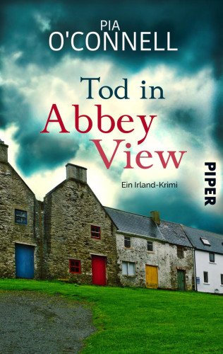 Pia O'Connell: Tod in Abbey View