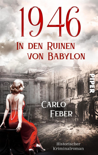 Carlo Feber: 1946: In den Ruinen von Babylon