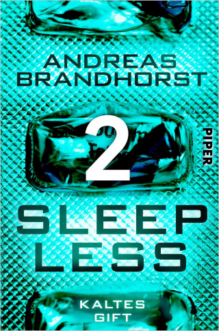 Andreas Brandhorst: Sleepless – Kaltes Gift