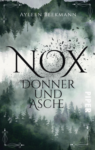 Ayleen Beekmann: Nox - Donner und Asche