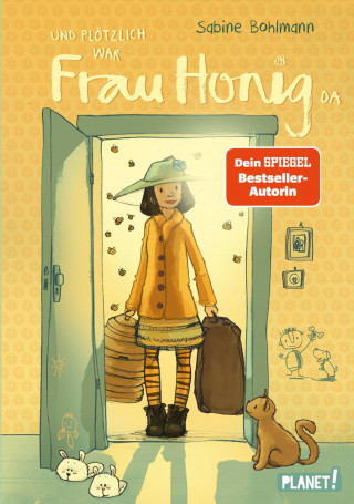 Sabine Bohlmann: Frau Honig: Und plötzlich war Frau Honig da