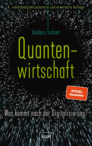 Anders Indset: Quantenwirtschaft