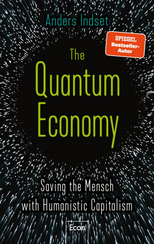 Anders Indset: The Quantum Economy