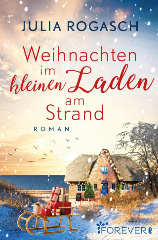 Julia Rogasch: Weihnachten im kleinen Laden am Strand