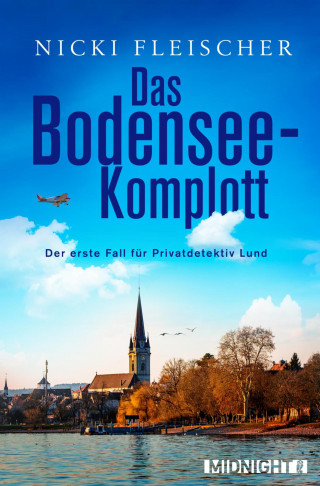 Nicki Fleischer: Das Bodensee-Komplott