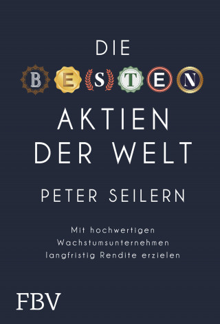 Peter Seilern: Die besten Aktien der Welt