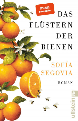 Sofía Segovia: Das Flüstern der Bienen