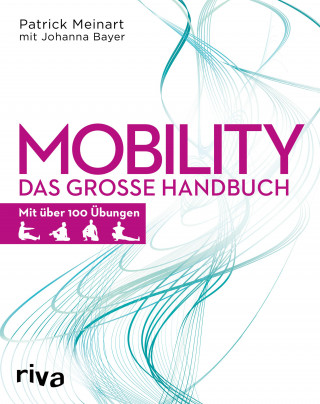 Patrick Meinart, Johanna Bayer: Mobility