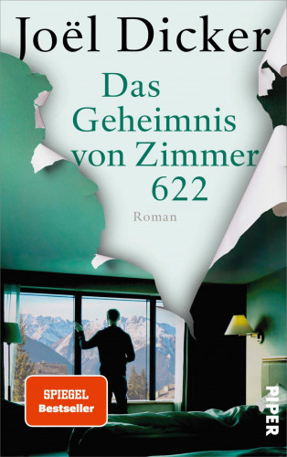 Joël Dicker: Das Geheimnis von Zimmer 622