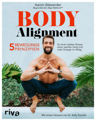 Aaron Alexander: Body Alignment