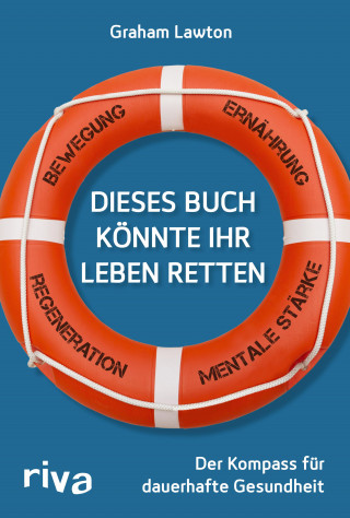 Graham Lawton: Dieses Buch könnte Ihr Leben retten