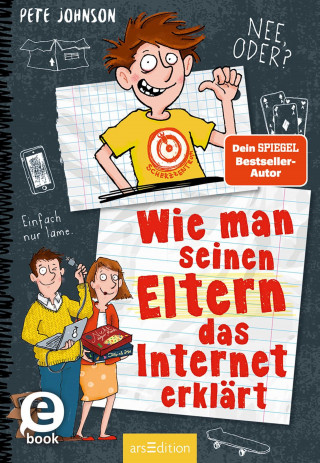 Pete Johnson: Wie man seinen Eltern das Internet erklärt (Eltern 4)