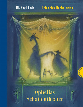 Michael Ende: Ophelias Schattentheater