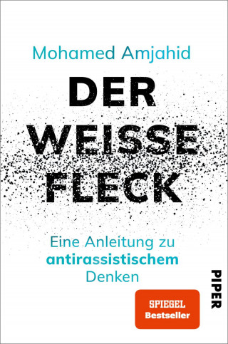 Mohamed Amjahid: Der weiße Fleck