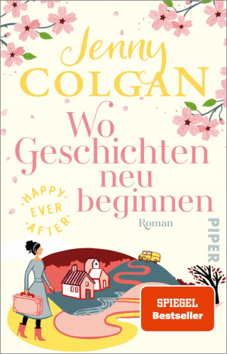 Jenny Colgan: Happy Ever After – Wo Geschichten neu beginnen