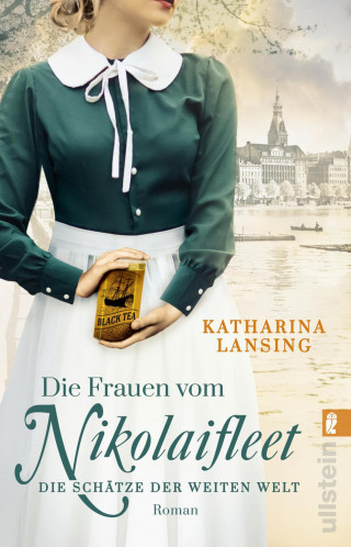 Katharina Lansing: Die Frauen vom Nikolaifleet – Die Schätze der weiten Welt