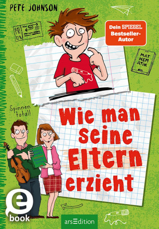 Pete Johnson: Wie man seine Eltern erzieht (Eltern 1)