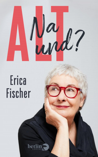 Erica Fischer: Alt