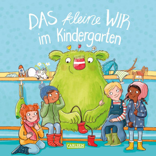 Daniela Kunkel: Das kleine WIR im Kindergarten