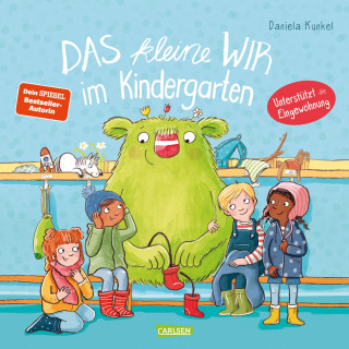 Daniela Kunkel: Das kleine WIR im Kindergarten