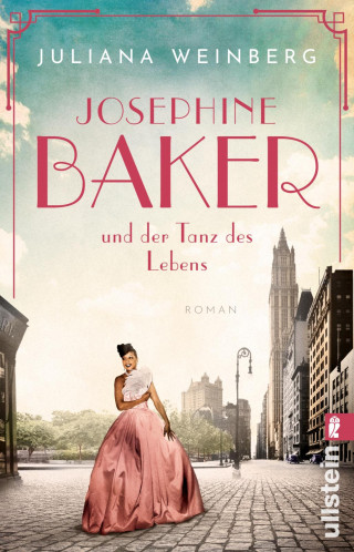 Juliana Weinberg: Josephine Baker und der Tanz des Lebens