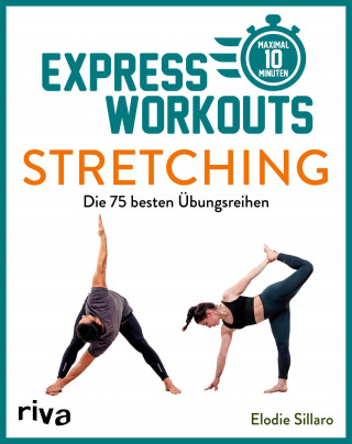 Elodie Sillaro: Express-Workouts – Stretching