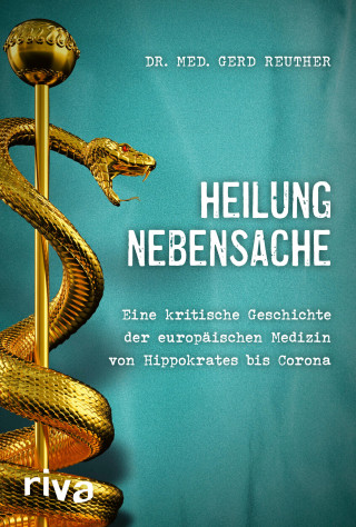 Gerd Reuther: Heilung Nebensache