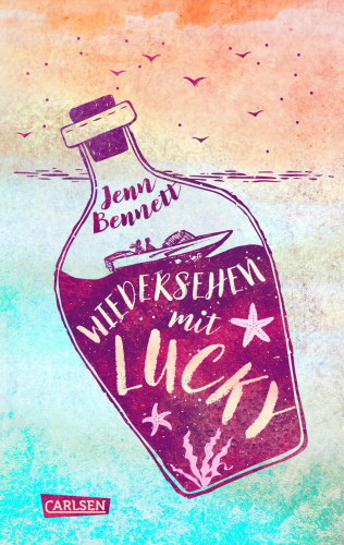 Jenn Bennett: Wiedersehen mit Lucky