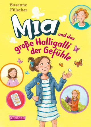 Susanne Fülscher: Mia 14: Mia und das große Halligalli der Gefühle